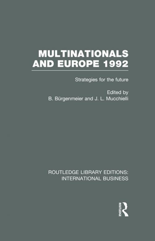 Cover of the book Multinationals and Europe 1992 (RLE International Business) by , Taylor and Francis