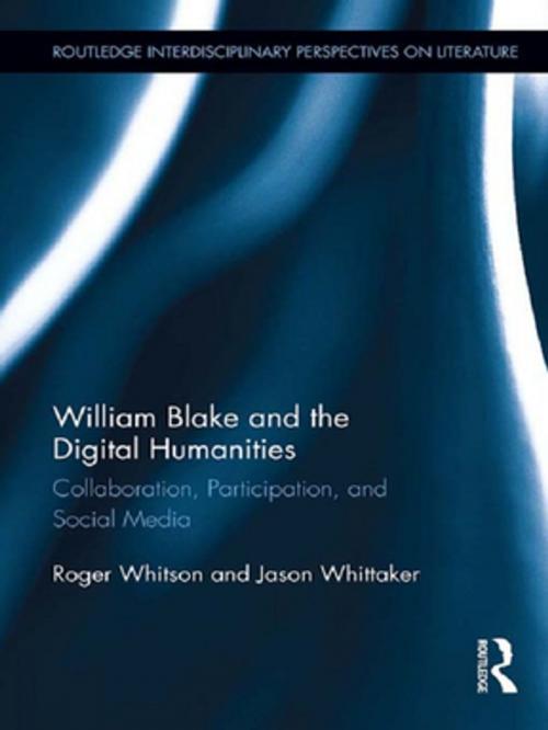 Cover of the book William Blake and the Digital Humanities by Roger Whitson, Jason Whittaker, Taylor and Francis