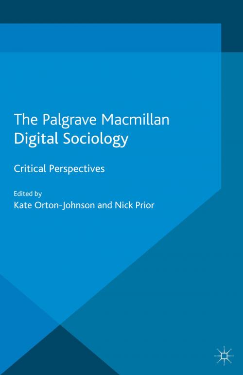 Cover of the book Digital Sociology by , Palgrave Macmillan UK