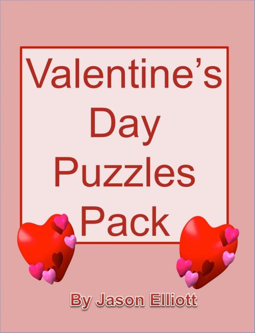 Cover of the book Valentine's Day Fun Puzzles Pack by Jason Elliott, Jason Elliott