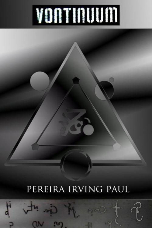Cover of the book Vontinuum by Irving Paul Pereira, Irving Paul Pereira