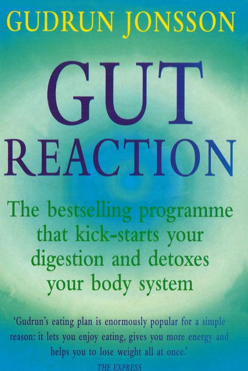 Cover of the book Gut Reaction by Gudrun Jonsson, Ebury Publishing