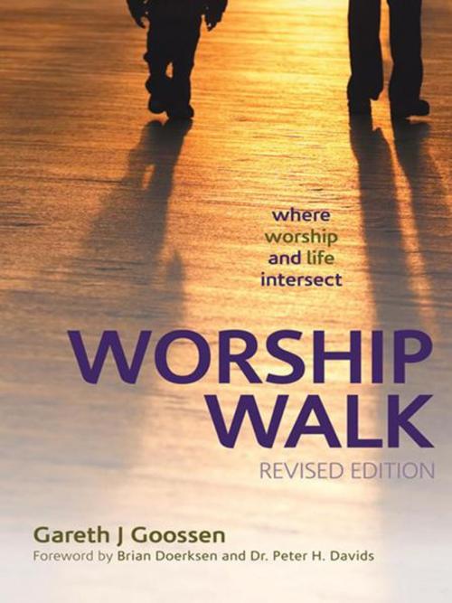 Cover of the book Worship Walk by Gareth J Goossen, WestBow Press