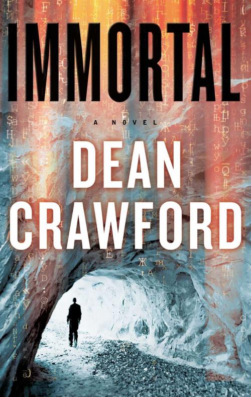 Cover of the book Immortal by Dean Crawford, Gallery Books