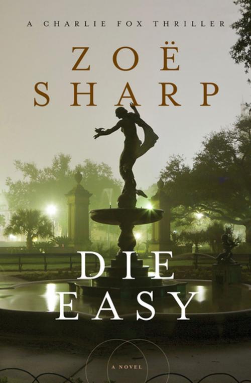 Cover of the book Die Easy by Zoë Sharp, Pegasus Books