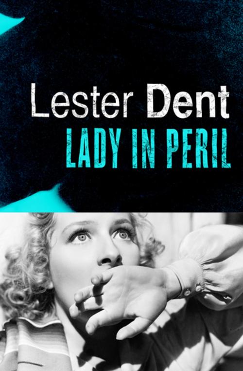 Cover of the book Lady in Peril by Lester Dent, MysteriousPress.com/Open Road