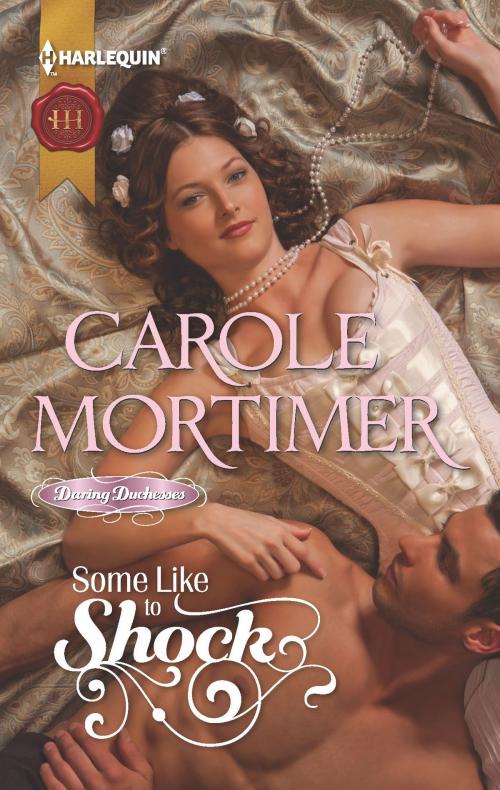 Cover of the book Some Like to Shock by Carole Mortimer, Harlequin