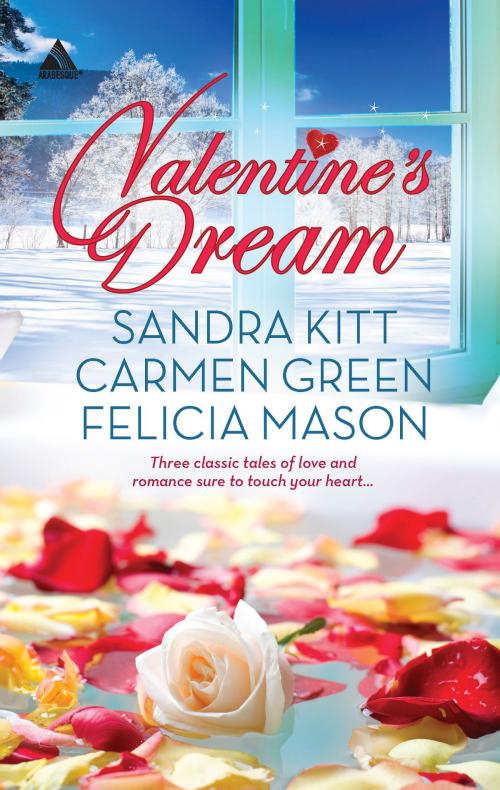 Cover of the book Valentine's Dream by Sandra Kitt, Carmen Green, Felicia Mason, Harlequin