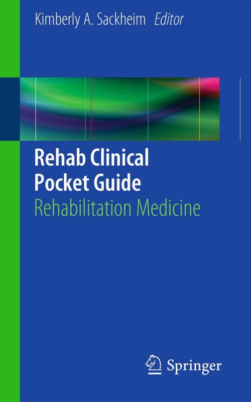 Cover of the book Rehab Clinical Pocket Guide by , Springer New York