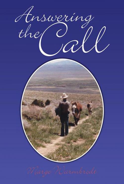Cover of the book Answering the Call by Marge Warmbrodt, Xlibris US