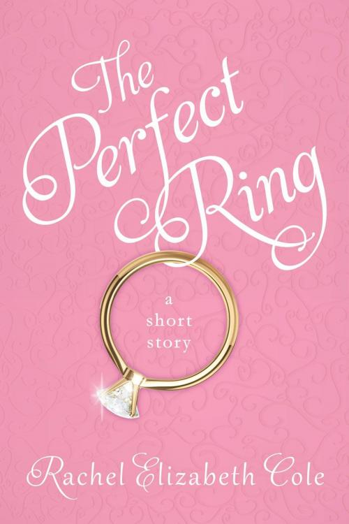 Cover of the book The Perfect Ring: A Short Story by Rachel Elizabeth Cole, Tangled Oak Press