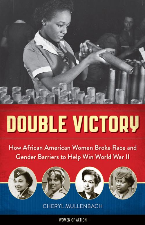 Cover of the book Double Victory by Cheryl Mullenbach, Chicago Review Press