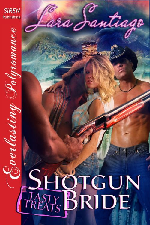 Cover of the book Shotgun Bride by Lara Santiago, Siren-BookStrand