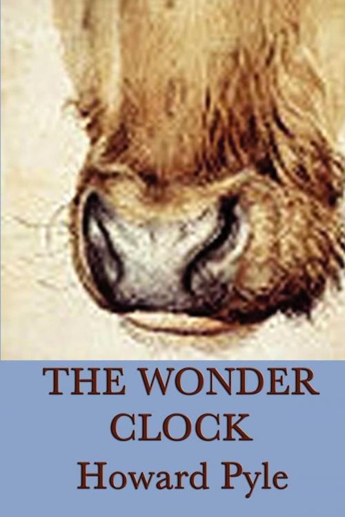 Cover of the book The Wonder Clock by Howard Pyle, Start Publishing LLC