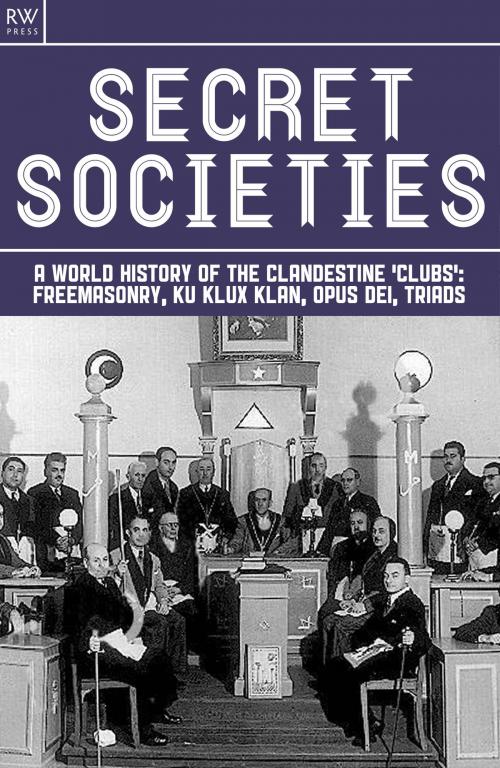 Cover of the book Secret Societies by Benita Estevez, RW Press