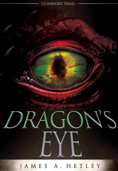 Cover of the book Dragon's Eye by James A. Hetley, TKA Distribution