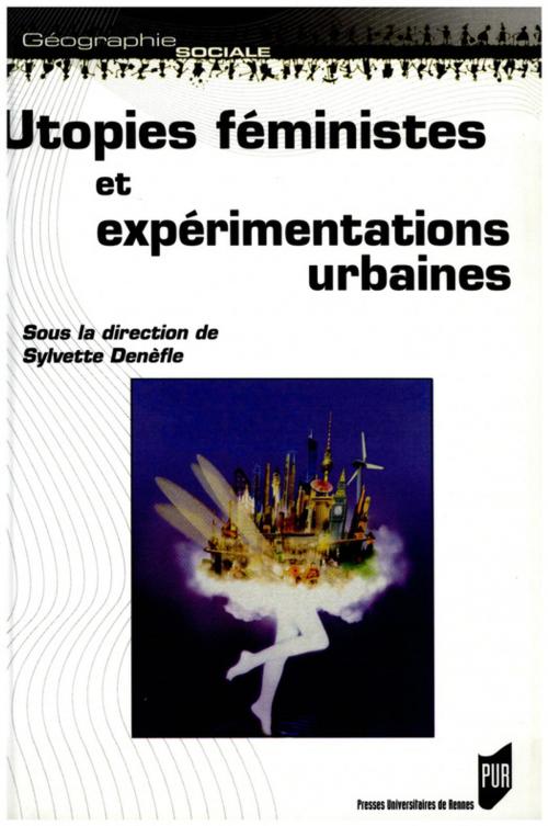 Cover of the book Utopies féministes et expérimentations urbaines by Collectif, Presses universitaires de Rennes