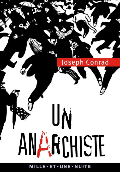 Cover of the book Un anarchiste by Joseph Conrad, Fayard/Mille et une nuits