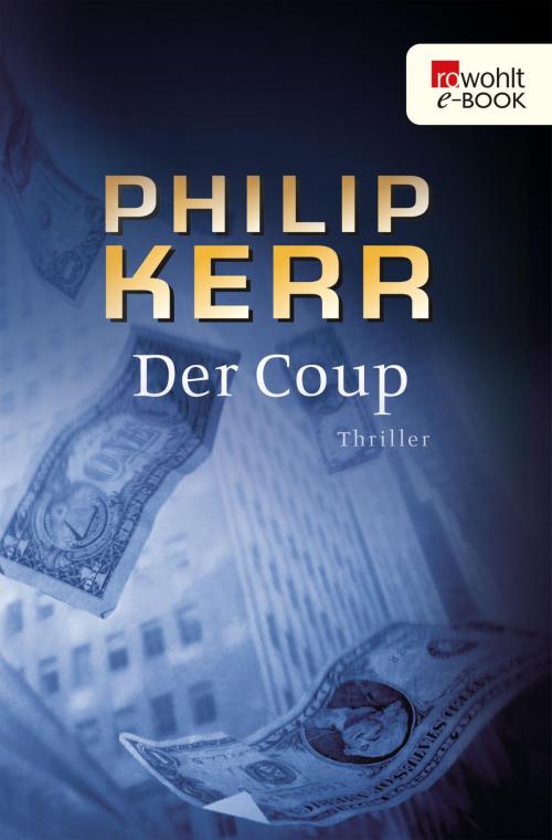 Cover of the book Der Coup by Philip Kerr, Rowohlt E-Book