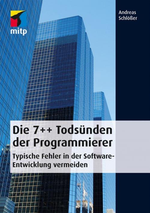 Cover of the book Die 7++ Todsünden der Programmierer by Andreas Schlößer, MITP