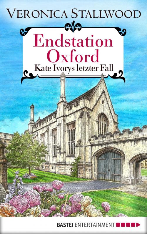 Cover of the book Endstation Oxford by Veronica Stallwood, Bastei Entertainment