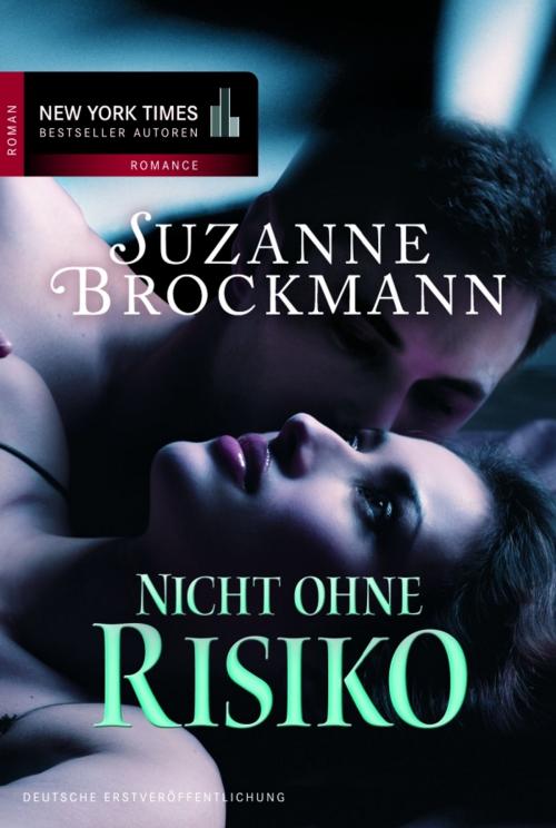 Cover of the book Nicht ohne Risiko by Suzanne Brockmann, MIRA Taschenbuch