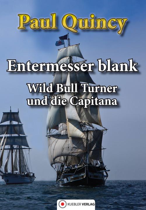 Cover of the book Entermesser blank by Paul Quincy, Kuebler Verlag