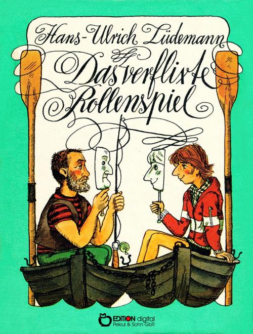 Cover of the book Das verflixte Rollenspiel by Hans-Ulrich Lüdemann, EDITION digital