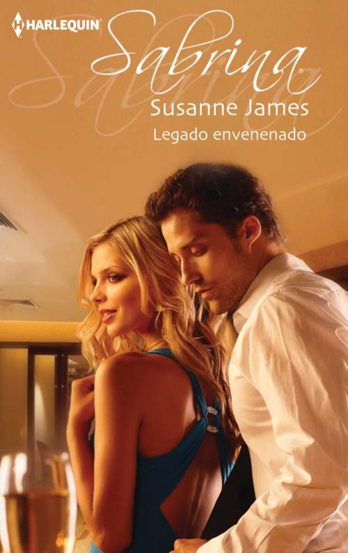 Cover of the book Legado envenenado by Susanne James, Harlequin, uma divisão de HarperCollins Ibérica, S.A.