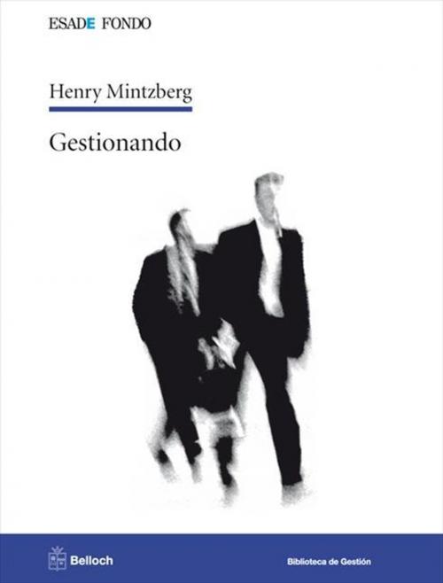 Cover of the book Gestionando by Henry Mintzberg, Belloch