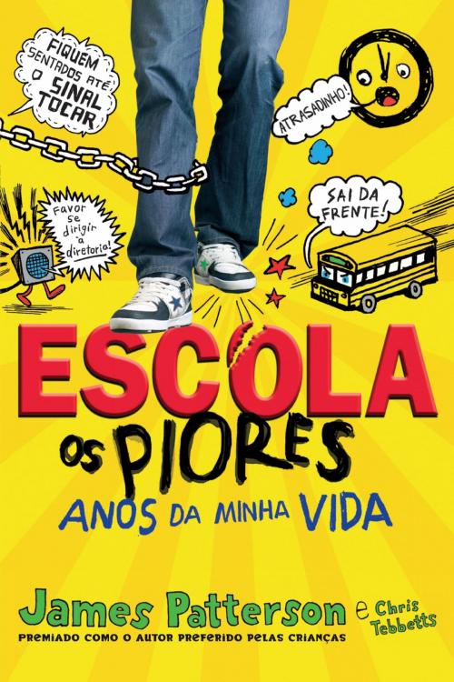 Cover of the book Escola - os piores anos da minha vida by James Patterson, Arqueiro
