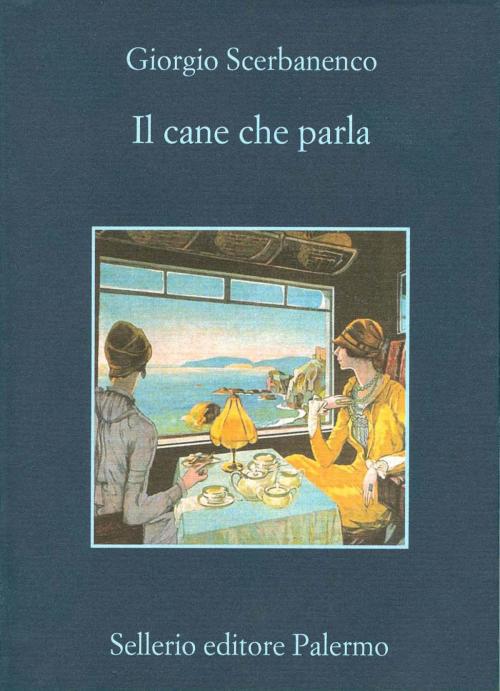 Cover of the book Il cane che parla by Giorgio Scerbanenco, Sellerio Editore