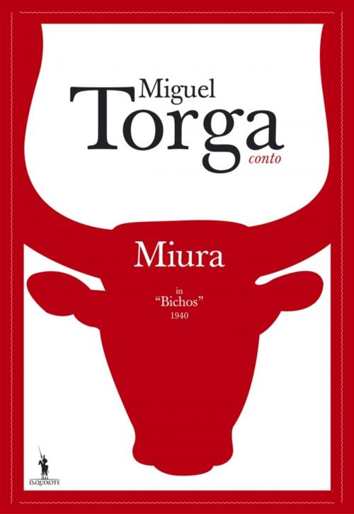 Cover of the book Miura by MIGUEL TORGA, D. QUIXOTE