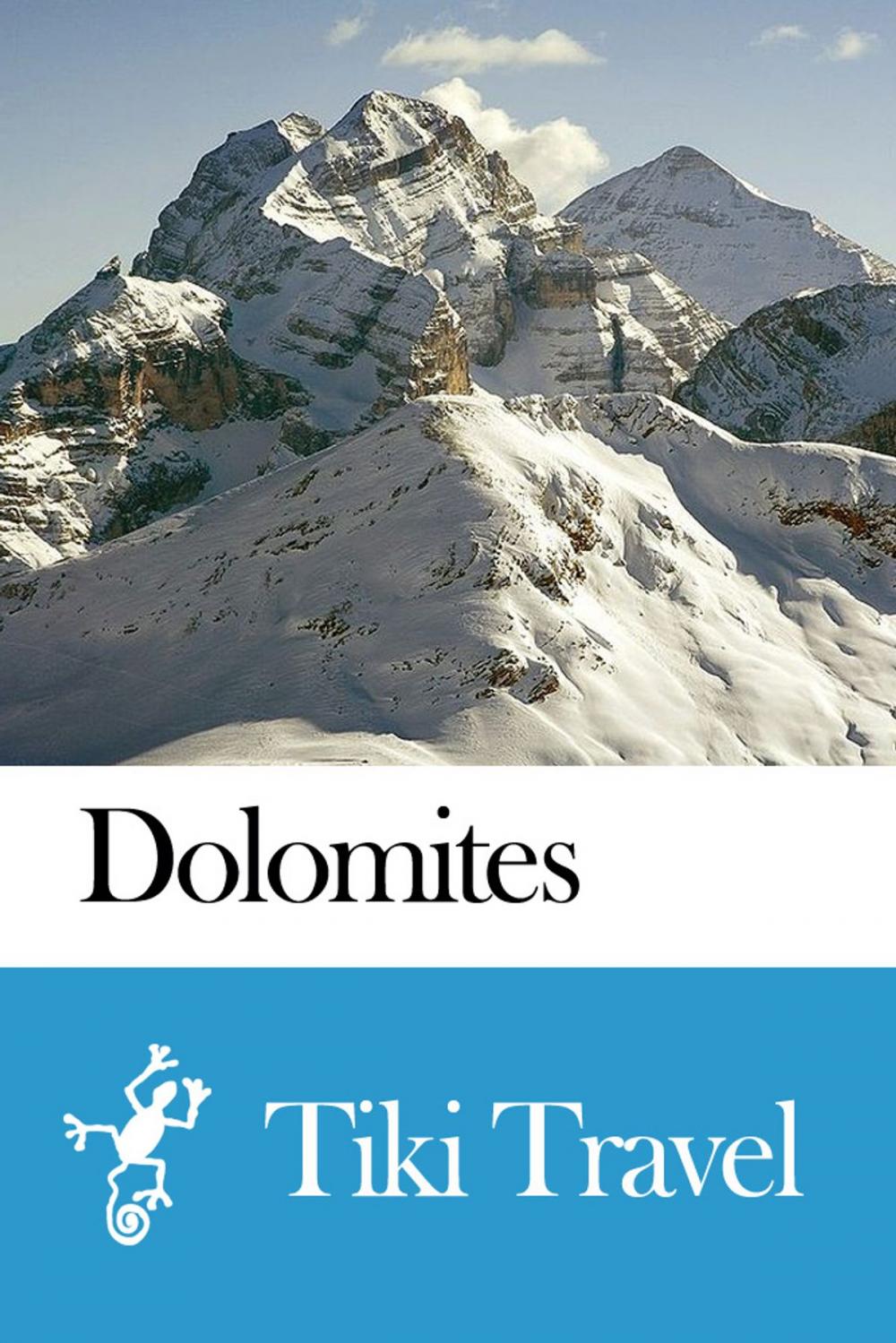 Big bigCover of Dolomites (Italy) Travel Guide - Tiki Travel