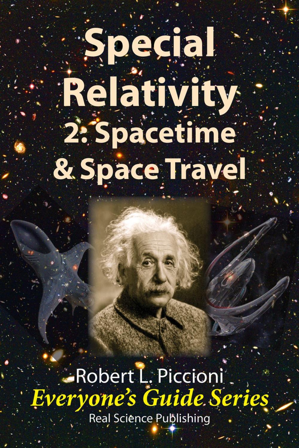 Big bigCover of Special Relativity 2: Spacetime & Space Travel