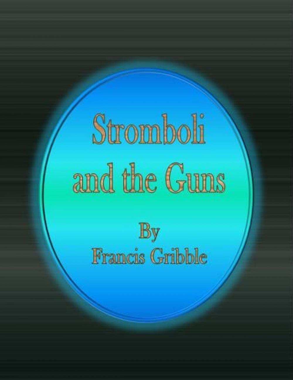 Big bigCover of Stromboli and the Guns