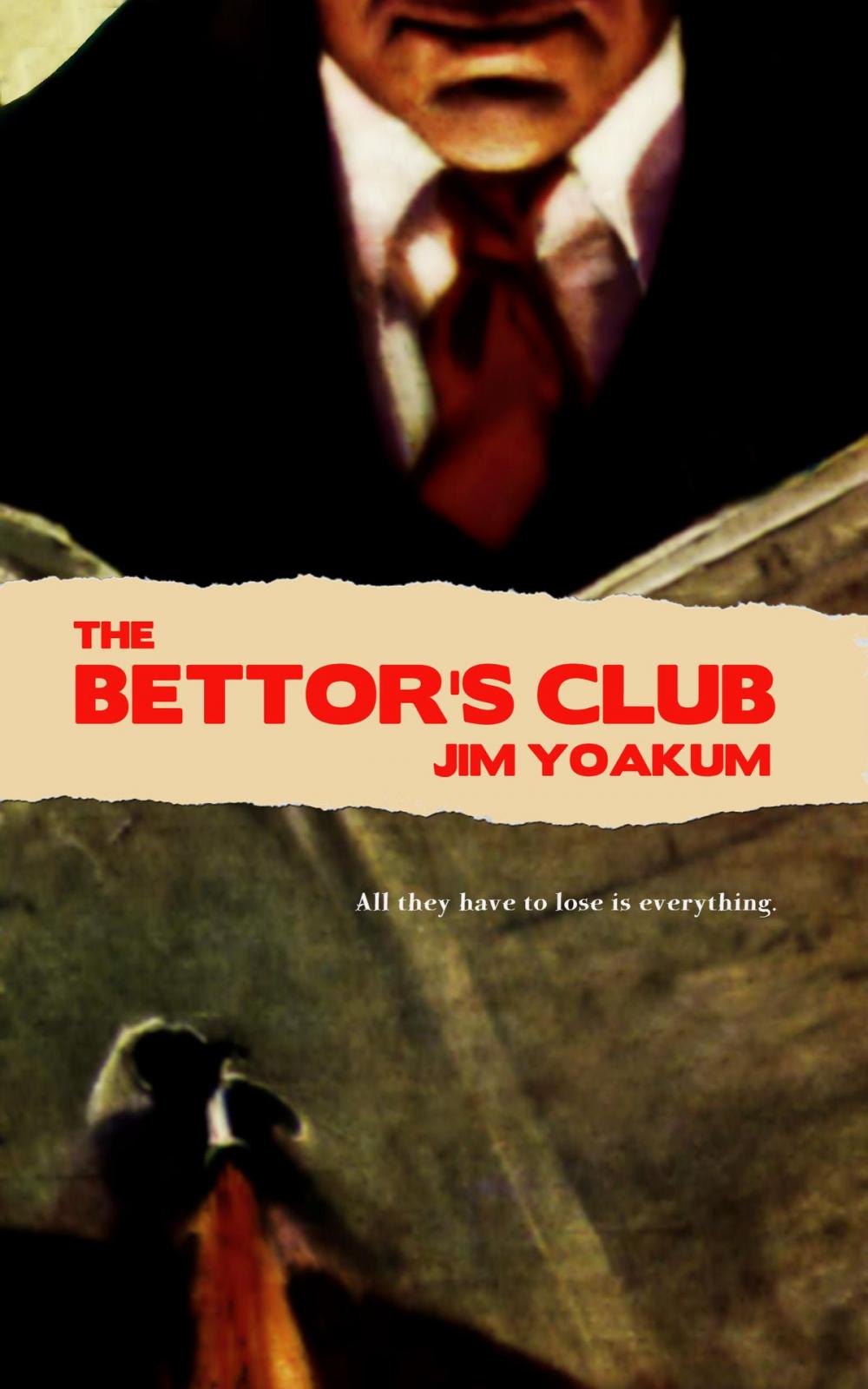 Big bigCover of The Bettor's Club