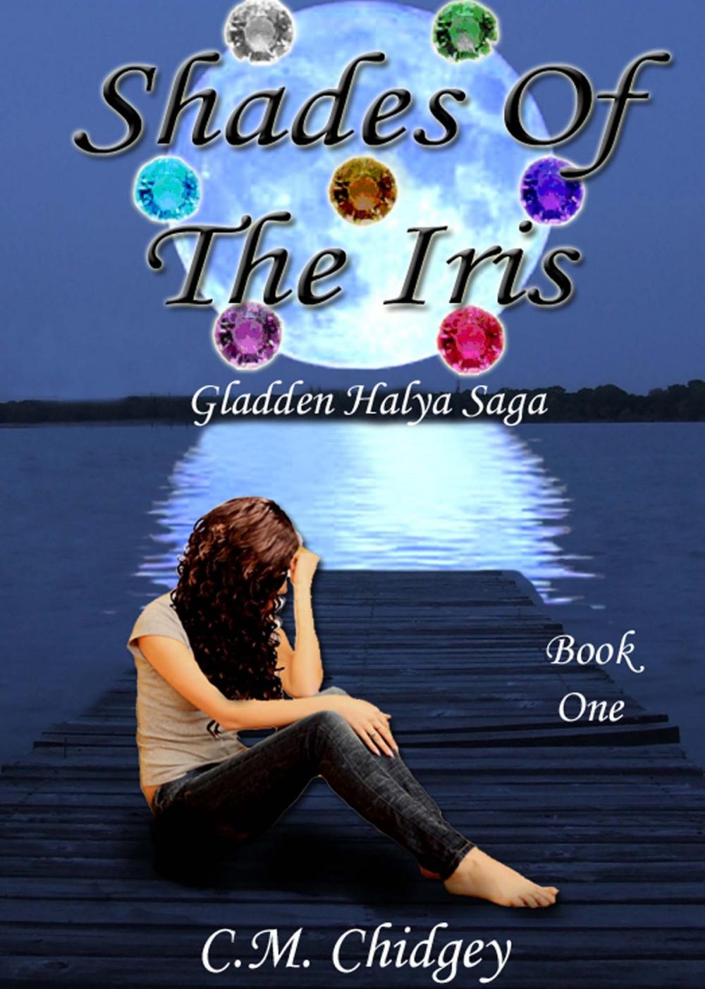 Big bigCover of Shades Of The Iris (Gladden Halya Saga, Book 1)