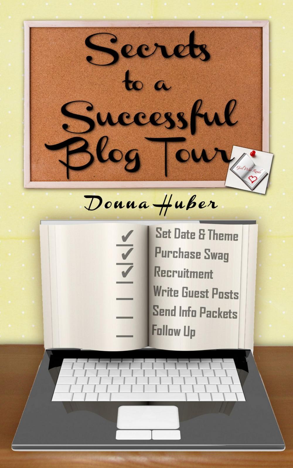 Big bigCover of Secrets to a Successful Blog Tour