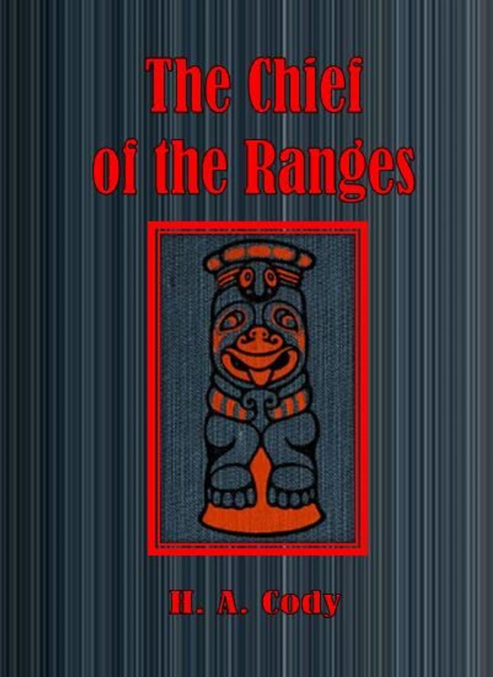 Big bigCover of The Chief of the Ranges