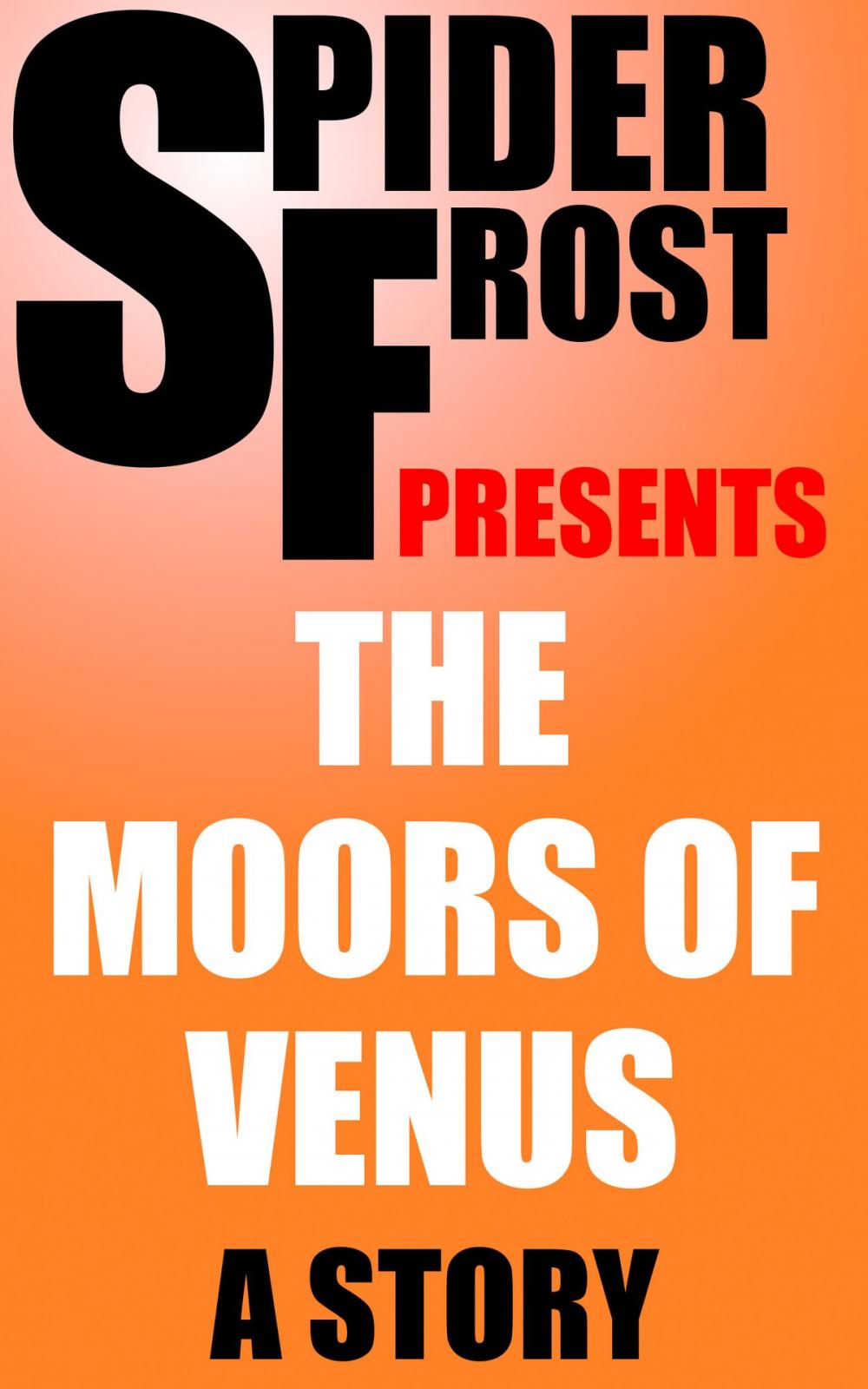 Big bigCover of The Moors of Venus