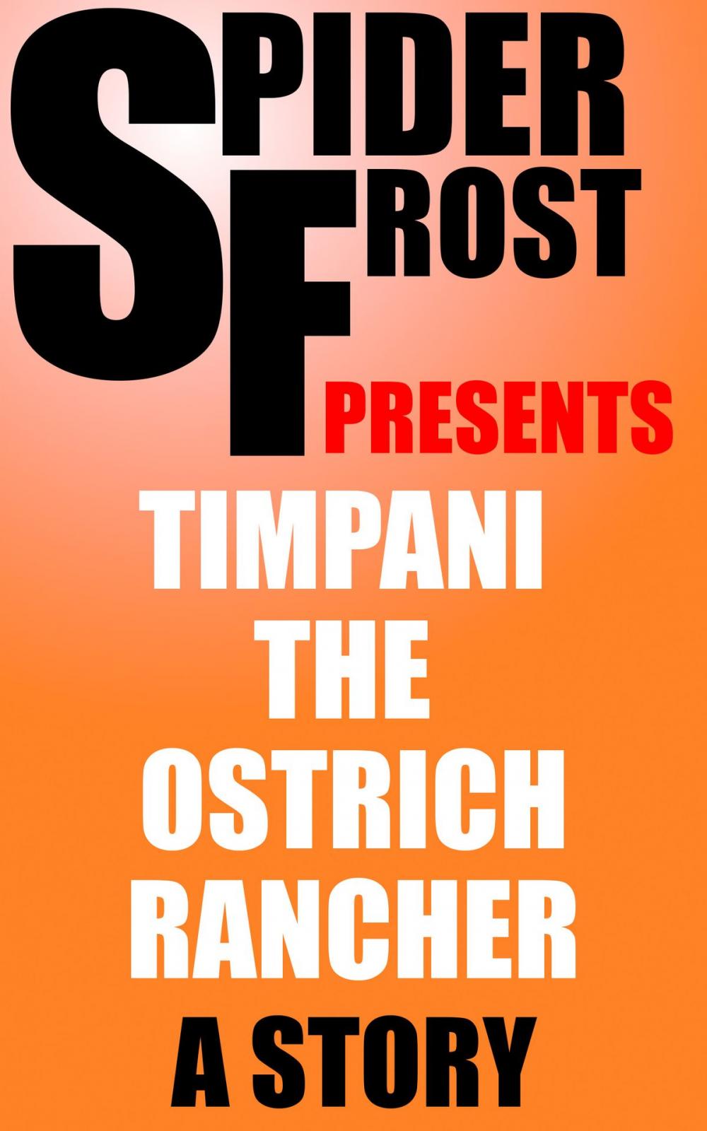Big bigCover of Timpani the Ostrich Rancher
