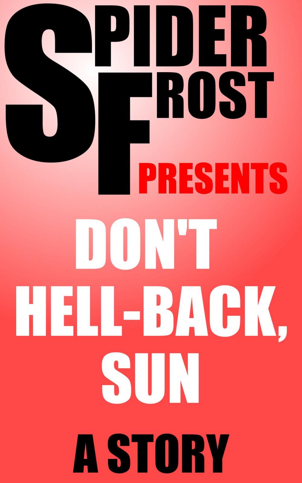 Big bigCover of Don't Hell-Back, Sun