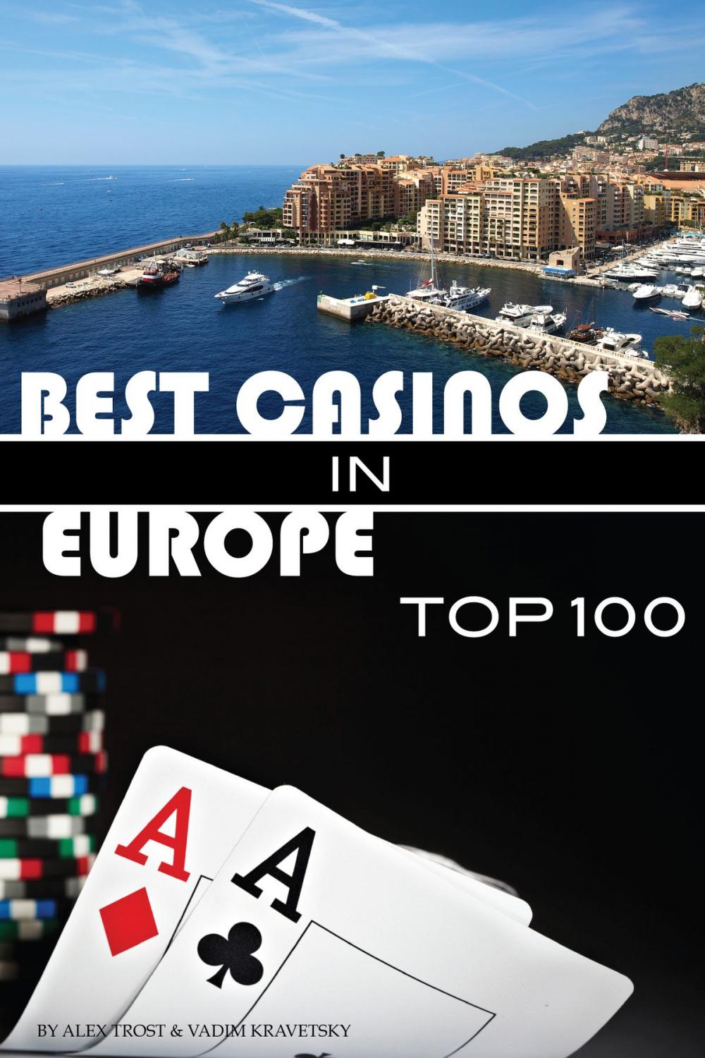 Big bigCover of Best Casinos in Europe