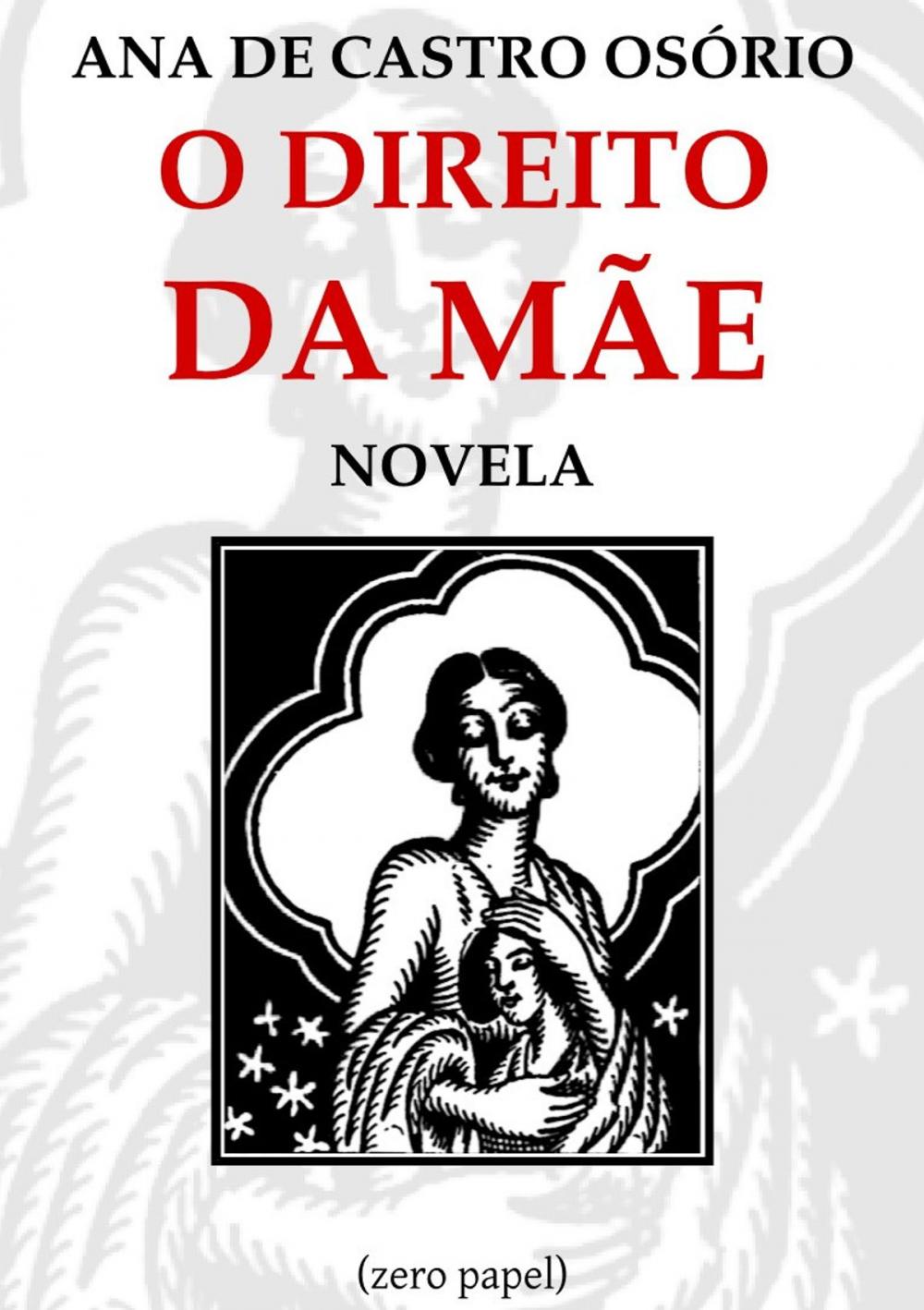 Big bigCover of O direito da mãe