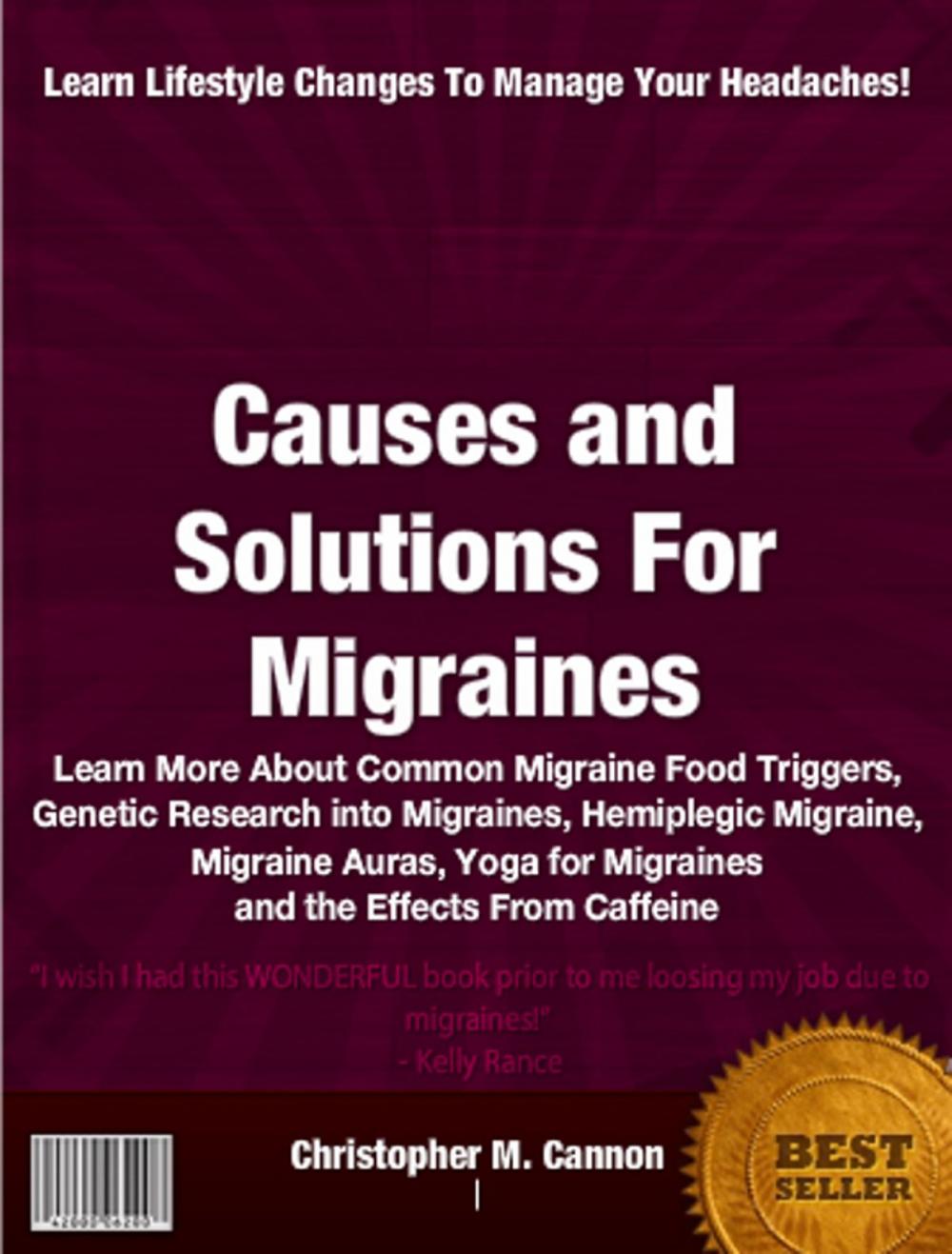 Big bigCover of Causes and Solutions For Migraines