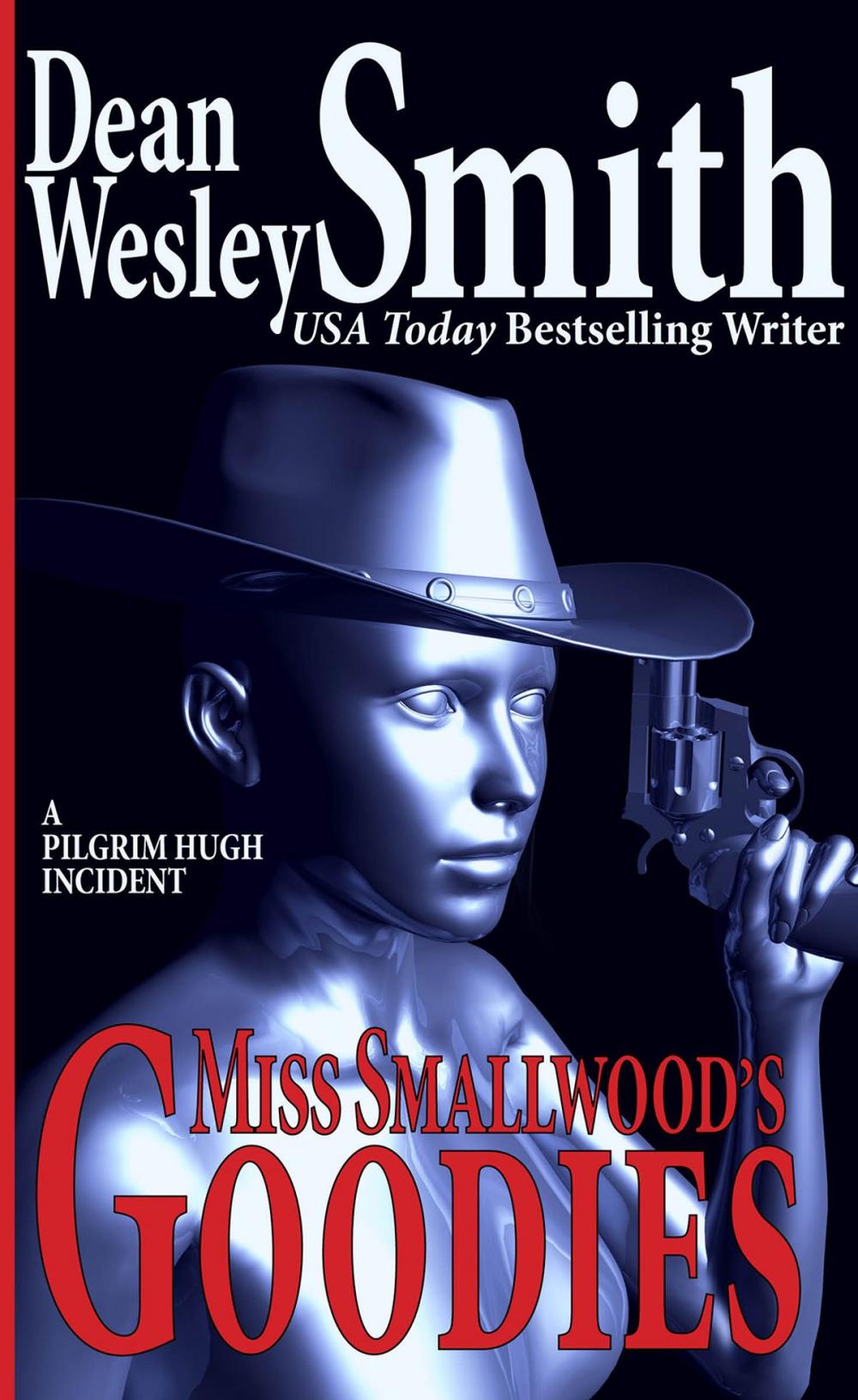 Big bigCover of Miss Smallwood's Goodies: A Pilgrim Hugh Incident