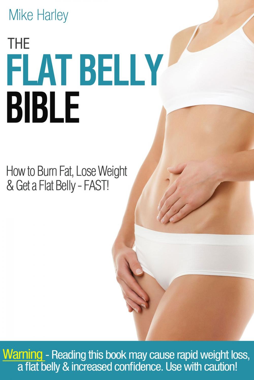 Big bigCover of The Flat Belly Bible