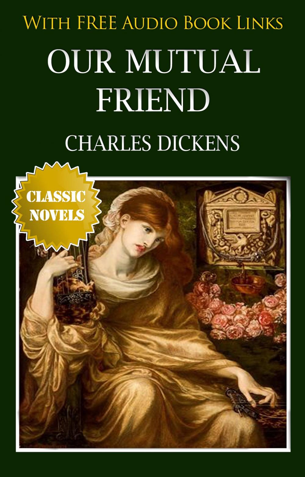 Big bigCover of OUR MUTUAL FRIEND Classic Novels: New Illustrated