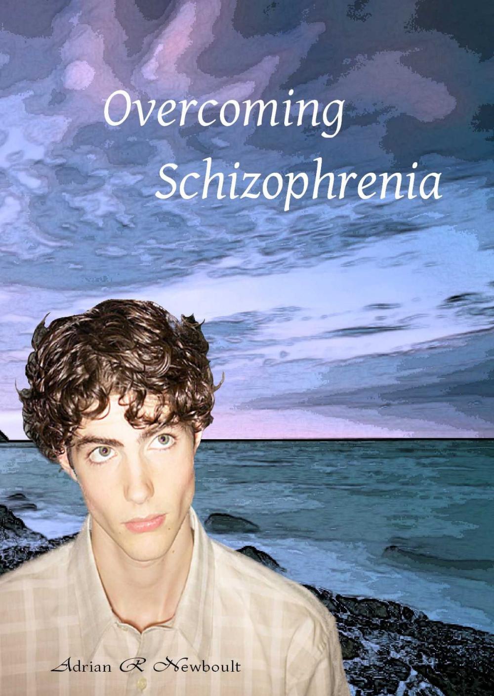 Big bigCover of Overcoming Schizophrenia